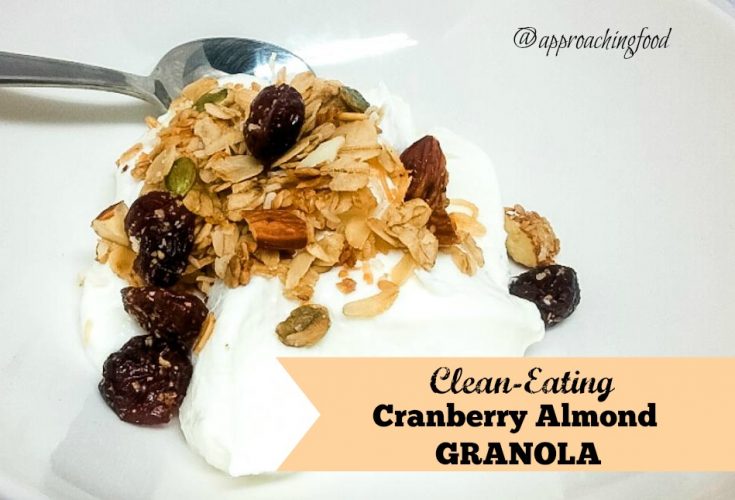 Clean-Eating Cranberry Almond Granola